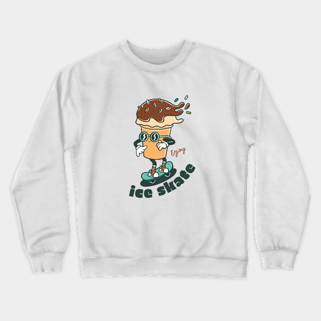 Enjoy Your Ice Skate Crewneck Sweatshirt by naeshaassociates@gmail.com